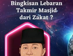 Bolehkah Bingkisan Lebaran Diambilkan Dari Zakat?